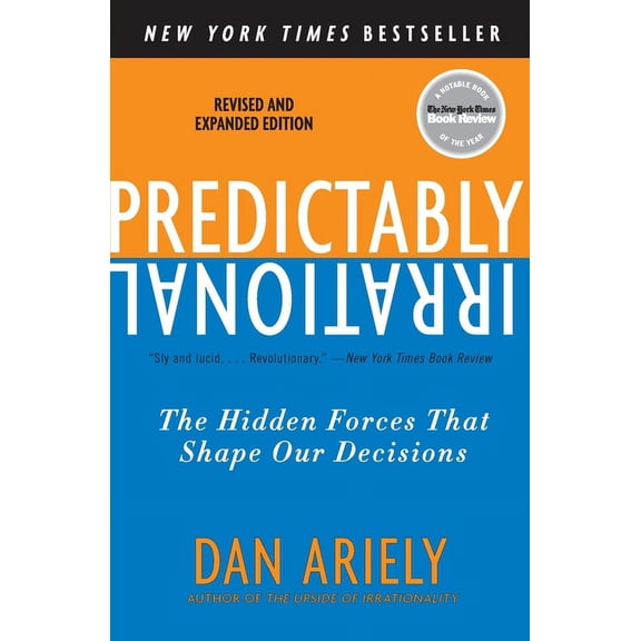 Predictably Irrational, Revised and Expanded Edition, (Paperback)
