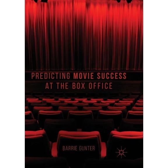 Predicting Movie Success at the Box Office, (Paperback)
