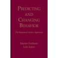 thumbnail image 1 of Predicting and Changing Behavior: The Reasoned Action Approach, (Hardcover), 1 of 1