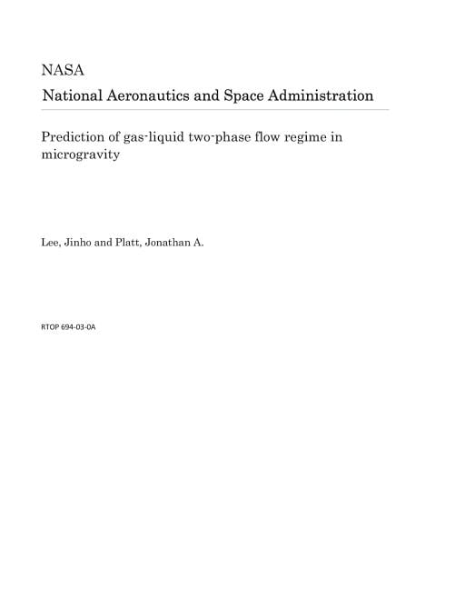 Prediction of Gas-Liquid Two-Phase Flow Regime in Microgravity ...