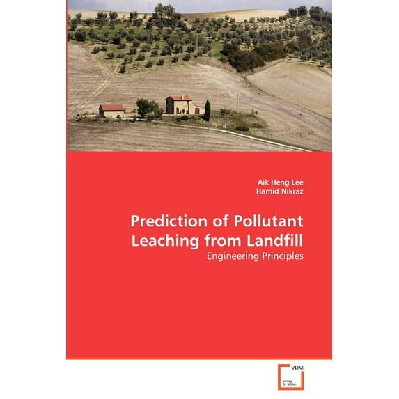 Prediction of Pollutant Leaching from Landfill (Paperback)