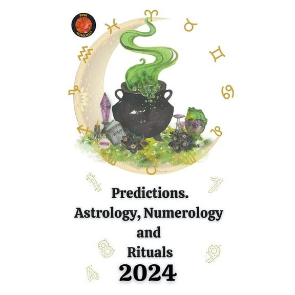 Predictions. Astrology, Numerology and Rituals 2024, (Paperback)