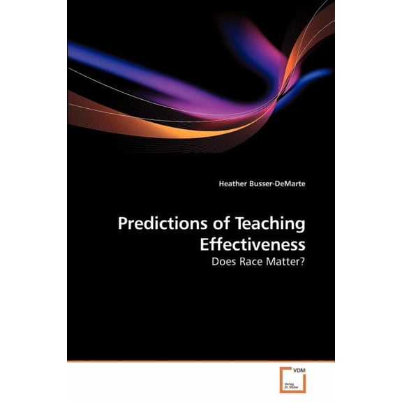 Predictions of Teaching Effectiveness (Paperback)