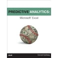 thumbnail image 1 of Pre-Owned Predictive Analytics: Microsoft Excel (Paperback) 0789749416 9780789749413, 1 of 1