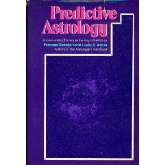 Pre-Owned Predictive Astrology : Understanding Transits As the Key to the Future (Hardcover) 9780060137441