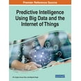 thumbnail image 1 of Predictive Intelligence Using Big Data and the Internet of Things (Paperback), 1 of 1