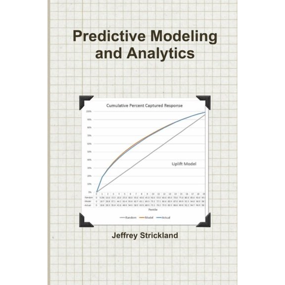 Predictive Modeling and Analytics, (Paperback)