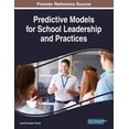 thumbnail image 1 of Predictive Models for School Leadership and Practices, (Paperback), 1 of 1