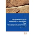thumbnail image 1 of Predictive Pore-Scale Modelling of Multiphase Flow (Paperback), 1 of 1