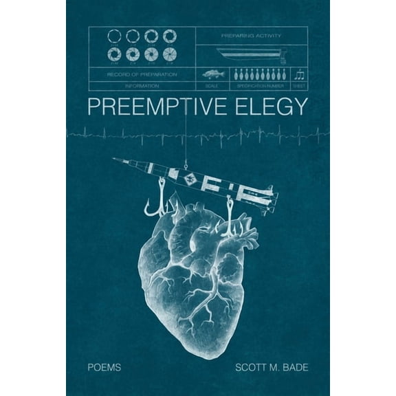 Preemptive Elegy, (Paperback)