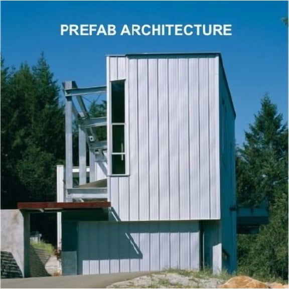 Prefab Architecture