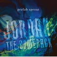 thumbnail image 1 of Prefab Sprout - Jordan: The Comeback (Remastered) - Vinyl (Remaster), 1 of 3