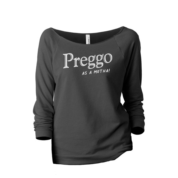 Preggo As A Motha Women's Fashion Slouchy 3/4 Sleeves Raglan Lightweight Sweatshirt Gunmetal X-Large
