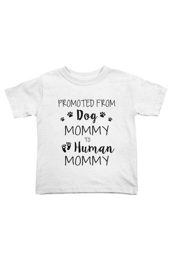 Pregnancy Announcement:Promoted From Dog Mommy To Human Mommy Cute Toddler Tshirts for Boys Girls (White, Youth L)