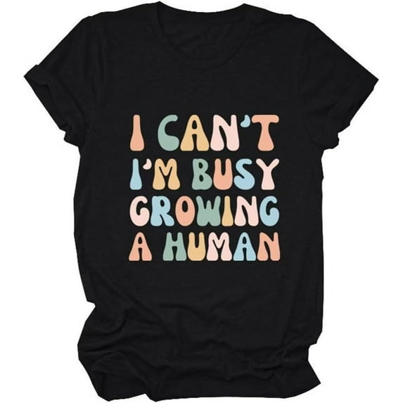 Pregnancy Announcement Shirts for Women Funny Maternity T Shirts I Cant Im Busy Growing a Human Shirt Mother's Day Tops