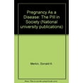 thumbnail image 1 of Pre-Owned Pregnancy As a Disease : The Pill in Society 9780804691383 Used, 1 of 1