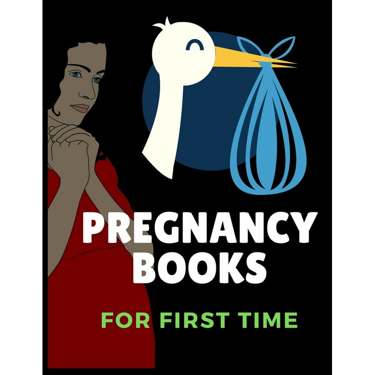 Pregnancy Books: A Week-by-Week Activities Guide for the First 