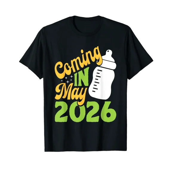 Pregnancy COMING IN MAY 2026 Funny Future Mother T-Shirt