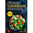 thumbnail image 1 of Pregnancy Cookbook: MAIN COURSE - 60+ Breakfast, Lunch, Dinner and Dessert Recipes to support your health during and after pregnancy, 1 of 1