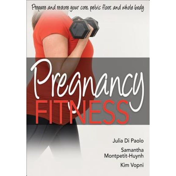Pre-Owned Pregnancy Fitness (Paperback) 1492552429 9781492552420