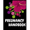 thumbnail image 1 of Pregnancy Handbook: A Week-by-Week Activities Guide for the First Time moms pregnancy, 1 of 1