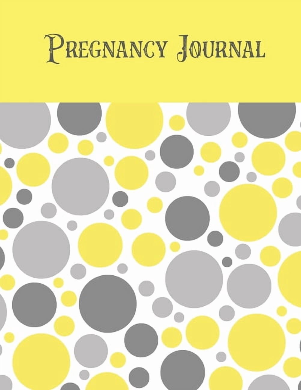 Pregnancy Journal: First Time New Mom Diary, Pregnant &amp; Expecting Record Book, Special Baby Shower Keepsake Gift, Bu, (Paperback)