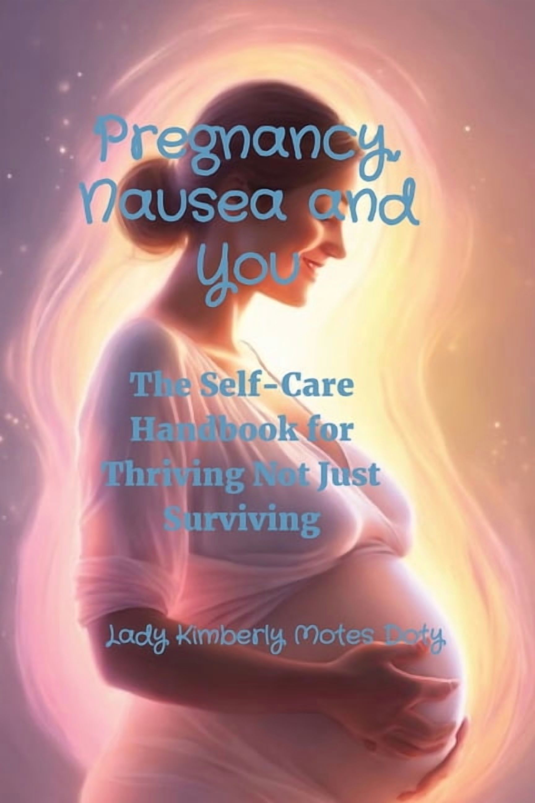 Pregnancy, Nausea and You, (Paperback)