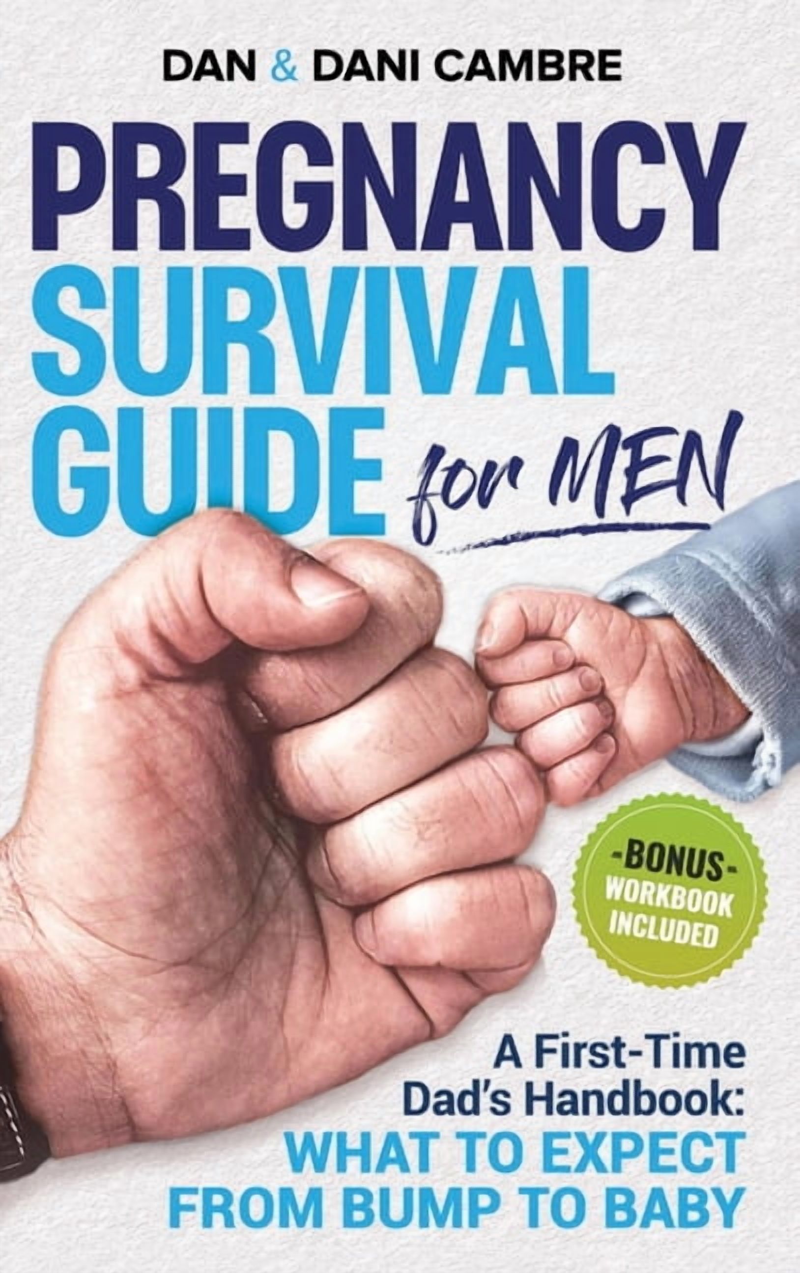Pregnancy Survival Guide for Men, (Hardcover)