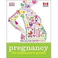 thumbnail image 1 of Pre-Owned Pregnancy: the Beginner's Guide 9781553632306, 1 of 1