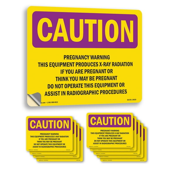 Pregnancy Warning This Equipment Produces OSHA Caution Radiation Vinyl Decal Label 5 Inch x 3.5 Inch - 10 Pack
