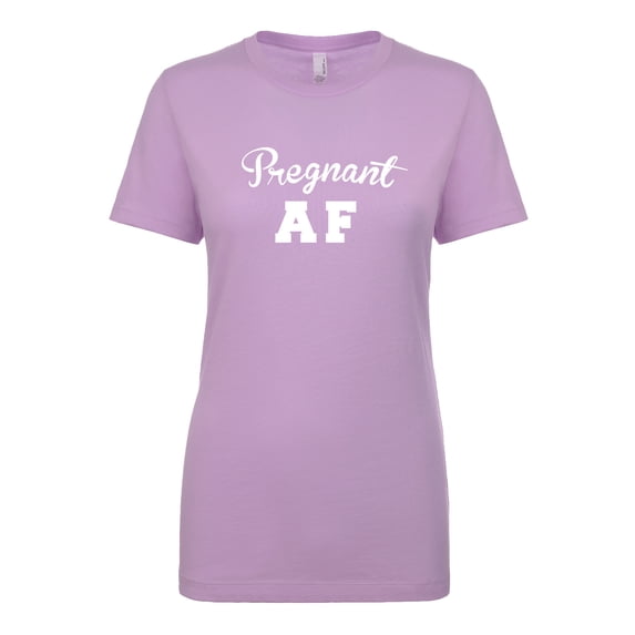 Pregnant AF Womens crewneck tee