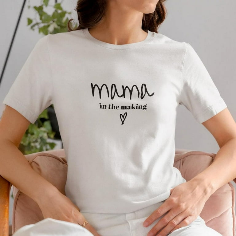 Funny Mama In The Making Announcement For Moms To Be T Shirt Funny Mama In The Making Announcement For Moms To Be T Shirt