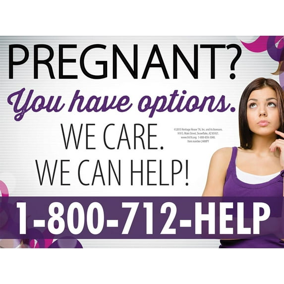 Pregnant? You have options! Pro-Life Yard Sign