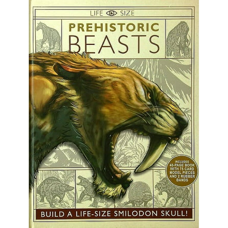 Prehistoric Beasts: Build a Life-Size Smilodon Skull! (Life