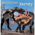thumbnail image 1 of Prehistoric Journey : A History of Life on Earth (Paperback), 1 of 1