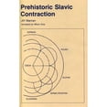 thumbnail image 1 of Pre-Owned Prehistoric Slavic Contraction (Hardcover 9780271002101) by Jiri Marvan, 1 of 1