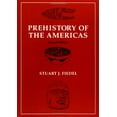 thumbnail image 1 of Pre-Owned Prehistory of the Americas (Paperback) 0521425441 9780521425445, 1 of 1