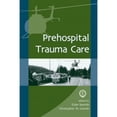thumbnail image 1 of Pre-Owned Prehospital Trauma Care (Hardcover 9780824705374) by Eldar Soreide, Christopher M Grande, 1 of 1