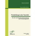 thumbnail image 1 of Preisbildung in der Touristik : Von der touristischen Kostenrechnung zum Preismanagement (Paperback), 1 of 1
