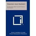 thumbnail image 1 of Prejudice and Property: An Historic Brief Against Racial Covenants (Paperback), 1 of 1