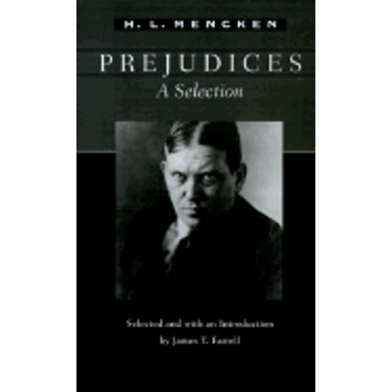 Prejudices : A Selection