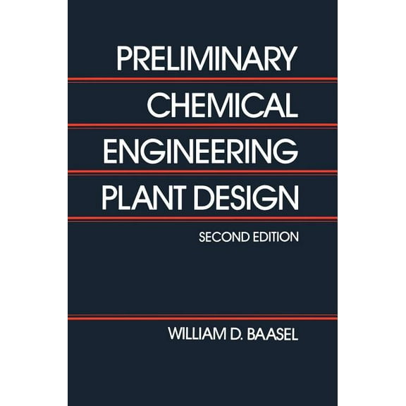 Preliminary Chemical Engineering Plant Design, (Hardcover)