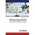 thumbnail image 1 of Preliminary Phytochemical & Pharmacological Studies (Paperback), 1 of 1