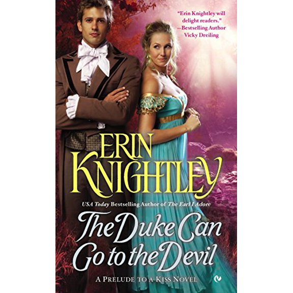 Pre-Owned The Duke Can Go to the Devil (Mass Market Paperback) 0451473655 9780451473653