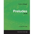 thumbnail image 1 of Preludes Op.28 - For Solo Piano (1839), (Paperback), 1 of 1