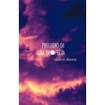 thumbnail image 1 of Preludio De Una ProfecÃ­a (Spanish Edition), 1 of 1