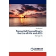 thumbnail image 1 of Premarital Counselling in the Era of HIV and AIDS (Paperback), 1 of 1