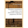 thumbnail image 1 of Premières Connaissances En Agriculture, Cours Élémentaire : Conforme Au Programme Officiel d'Enseignement Primaire (Paperback), 1 of 1