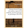 thumbnail image 1 of Premier Livret À l'Usage Des Maîtres, Exposé de la Méthode, Premiers Principes de Phonétique: Leçons Types de Vocabulaire Et de Grammaire (Paperback), 1 of 1