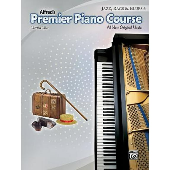 Pre-Owned Premier Piano Course -- Jazz, Rags and Blues, Bk 6 : All New Original Music (Paperback) 9781470623081